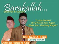 Ustadz Nazil & Furqon Lulus Seleksi MTQ Ke.40 Kab. Agam